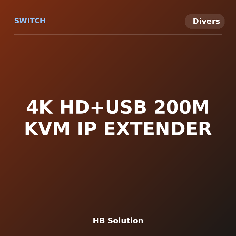 4K HD+USB 200M KVM IP EXTENDER