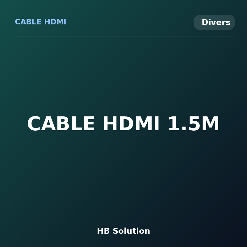 CABLE HDMI 1.5M