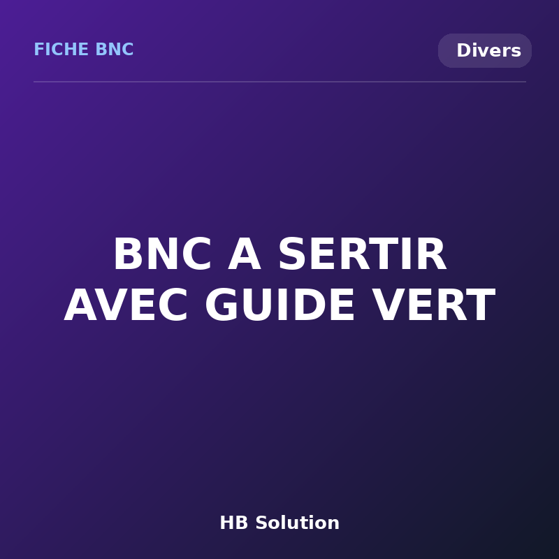 BNC A SERTIR AVEC GUIDE VERT